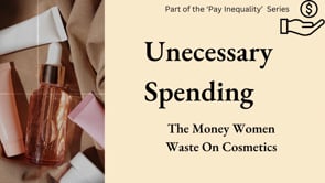 Wasteful Spending - Cosmetics